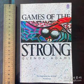 Games of the strong game a novel glenda adams 英文原版