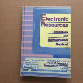 Electronic Resources : Selection and Bibliographic Control【精装】