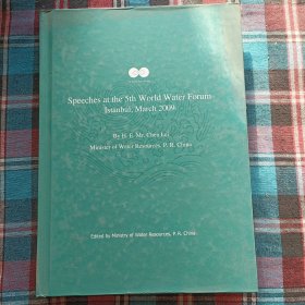 Speeches at the 5th World Water Forum Istanbul,March2009