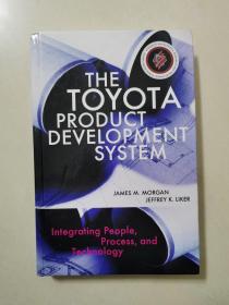 The Toyota Product Development System：Integrating People, Process And Technology