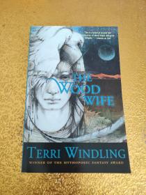 The Wood Wife