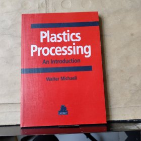 Plastics Processing An Introduction 塑料加工导论