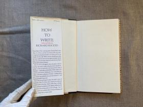 How to Write: Advice and Reflections 普利策奖得主理查德·罗兹谈写作【英文版，精装初版第一次印刷】