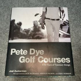 pete dye golf course  皮特戴高尔夫球场