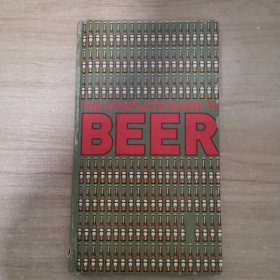 THE COMPLETE GUIDE TO BEER