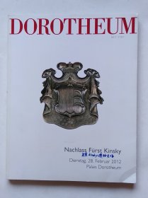 DOROTHEUM Nachlass Furst Kinsky（多禄泰皇室制造专场拍卖）德文画册