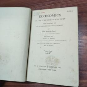 ECONOMICS IN THE TWENTIETH CENTURY-THE HISTORY OF ITS INTERNATIONAL DEVELOPMENT--16开精装