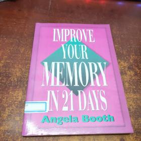 IMPROVE YOUR MEMORY IN 21 DAYS