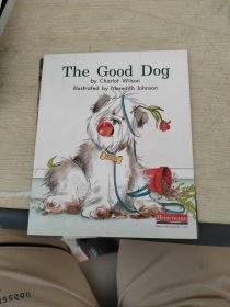 Heinemann the good dog by charlot wilson illustrated by meredith johnson