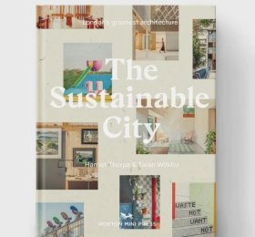 The Sustainable City 可持续的城市 摄影集