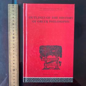 Outlines of the history of Greek Philosophy early outline Greece 希腊哲学史 英文原版精装
