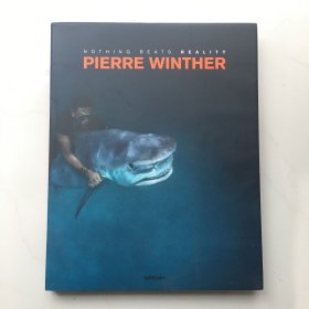 丹麦狂魔摄影师  Pierre Winthe 摄影艺术画册   NOTHING BEATS REALITY PIERRE WINTHER