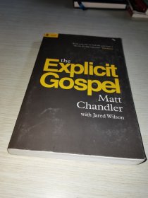 the explicit gospel