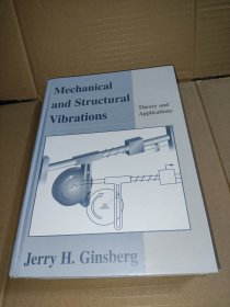 MechanicalandStructuralVibrations:TheoryandApplications 精装