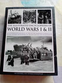 THE ILLUSTRATED ENCYCLOPEDLA OF  WORLD WARS I&II