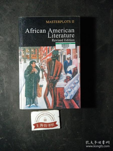 MASTERPLOTS Ⅱ:African American Literature（Revised Edition）精装
