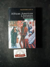 MASTERPLOTS Ⅱ:African American Literature（Revised Edition）精装