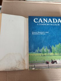 英文原版：CANADA A SYMPHONY IN COLOR Grace Deutsch and Avanthia Swan