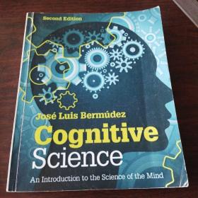Cognitive Science: An Introduction to the Science of the Mind（3rd Edition）