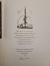 编号第50 大插图艺术家Rockwell Kent写作并插图 Wilderness 1970年限量签名1550本(其中50本不售卖) 肯特的行旅日记 木刻风格也很适合阿拉斯加那种冷峻荒野的感觉 书盒有磕损 书被保护很好 品相非常不错 编号很靠前 欢迎私聊