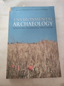 EnvironmentalArchaeology:Approaches,Techniques&Applications