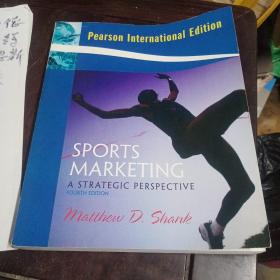 Pearson International Edition培生国际版SPORTS  MARKETING体育营销A STRATEGIC PERSPECTIVE  FOURTH EDITION战略展望第四版