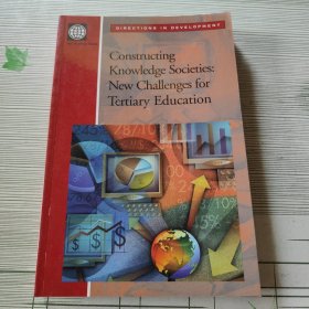 Constructing Knowledge Societies: New Challenges for Tertiary Education