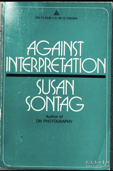 苏珊桑塔格Susan sontag亲笔签名题款《反对阐释》Against Interpretation