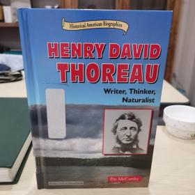 Henry David Thoreau: Writer, Thinker, Naturalist 《梭罗：作家，思想家，自然主义者》美国历史名人传记。