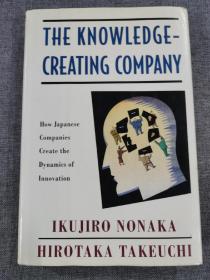 The Knowledge-Creating Company 野中郁次郎 知识创造型企业 原版