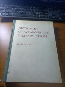 DICTIONARY OF WEAPONS AND MILITARY TERMS 架一