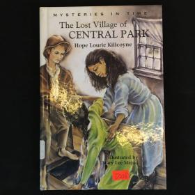THE LOST VILLAGE OF CENTRAL PARK