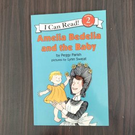 Amelia Bedelia and the Baby (I Can Read, Level 2)阿米莉亚·贝迪利亚和宝宝