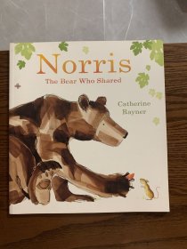 Norris the Bear Who Shared