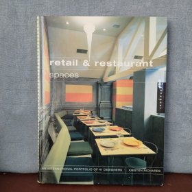 Retail and Restaurant Spaces: Portfolios of 40 Interior Designers【英文原版】