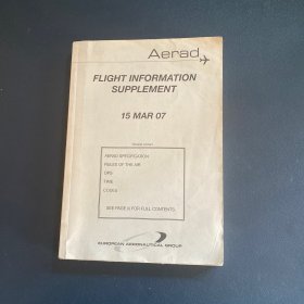 航空飞机类：FLIGHT INFORMATION SUPPLEMENT15 MAR 07 航班信息的补充（英文原版）