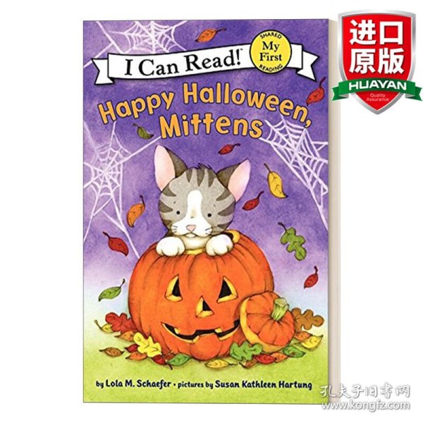 Happy Halloween, Mittens (My First I Can Read)万圣节快乐，小手套