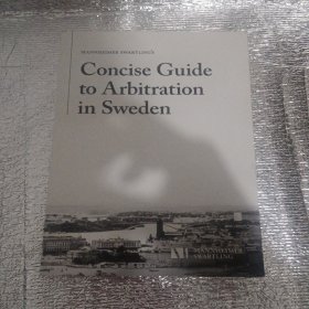 CONCISE GUIDE TO ARBITRATION IN SWEDEN 瑞典仲裁简明指南