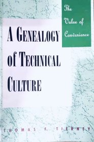 The Value of Convenience genealogy of technical culture 英文原版