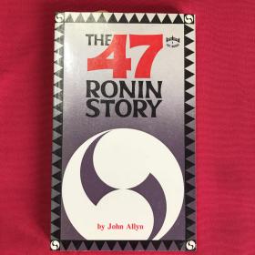 日本浪人故事 The 47 Ronin Story by John Allyn 
英文原版书