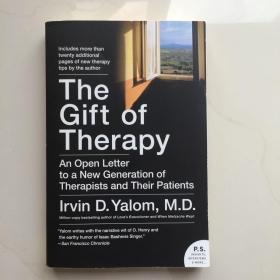 英文原版 The Gift of Therapy：An Open Letter to a New Generation of Therapists and Their Patients (P.S.)