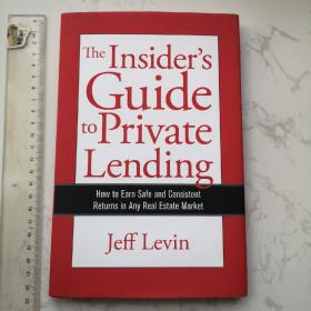 The Insider's Guide to Private Lending