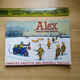 Alex Calls The Shots