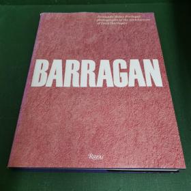 Barragan：Photographs of the Architecture of Luis Barragan