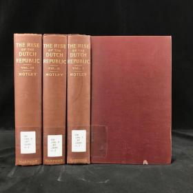 The Rise of the Dutch Republic （1899年，约翰·莫特利《荷兰共和国的崛起》（全3卷），1幅插图，漆布精装