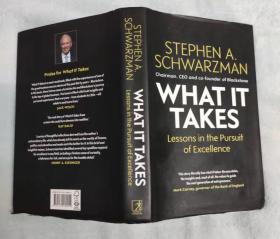 What It Takes: Lessons in the Pursuit of Excellence