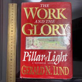 The work and the glory pillar of light a historical novel 英文原版精装