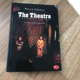 The theatre，a concise history