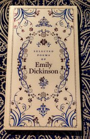 《 Selected Poems of Emily Dickinson 》 《 艾米莉·狄金森诗选 》 ( 英文原版软精装三面书口刷边 )