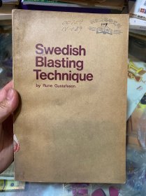 SWEDISH BLASTING TECHNIQUE 瑞典爆破技术（英文版）